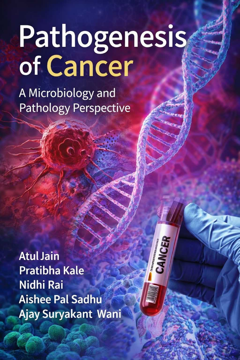 Pathogenesis of Cancer: A Microbiology and Pathology Perspective