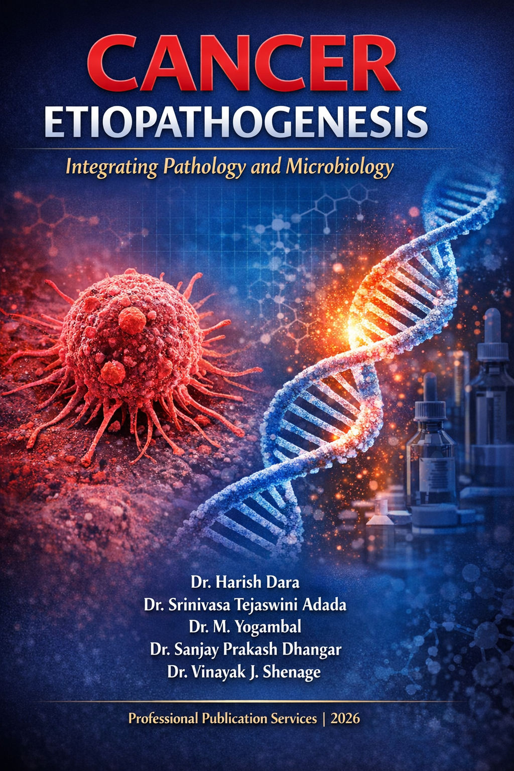 Cancer Etiopathogenesis: Integrating Pathology and Microbiology